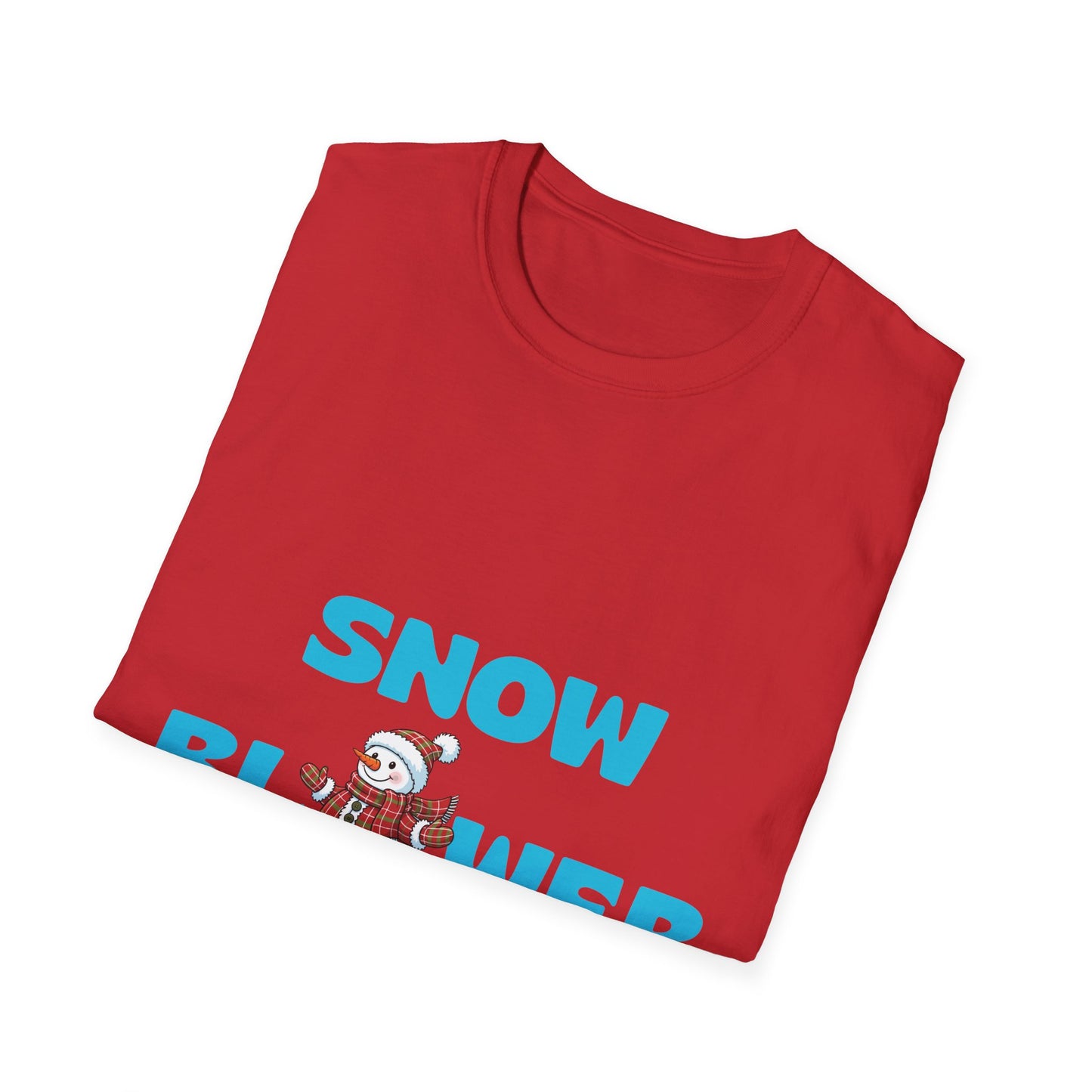 Funny Snow Blower Unisex T-Shirt