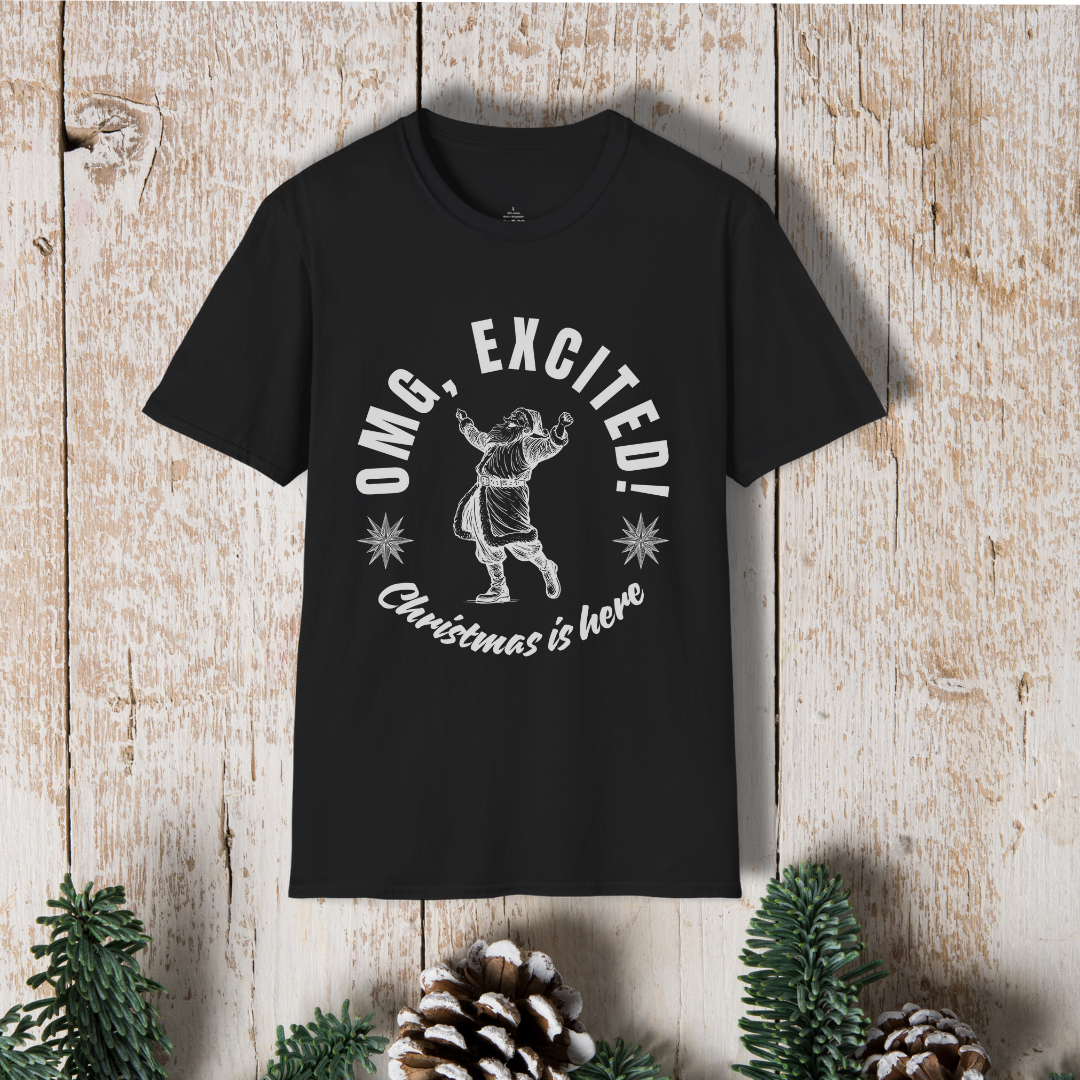 OMG Excited Christmas Is Here T-Shirt