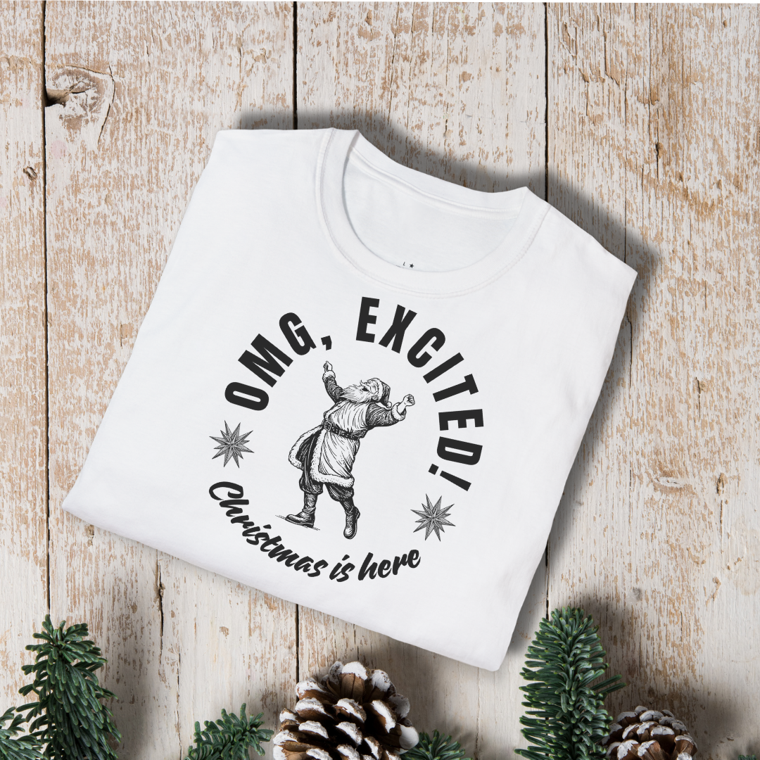 OMG Excited Christmas Is Here T-Shirt