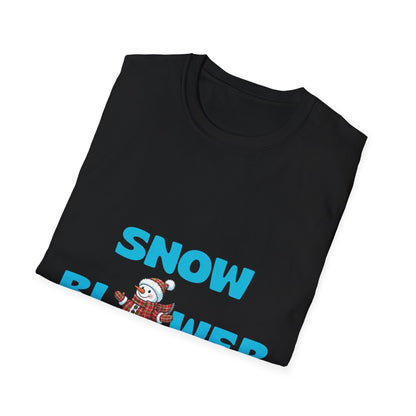 Funny Snow Blower Unisex T-Shirt