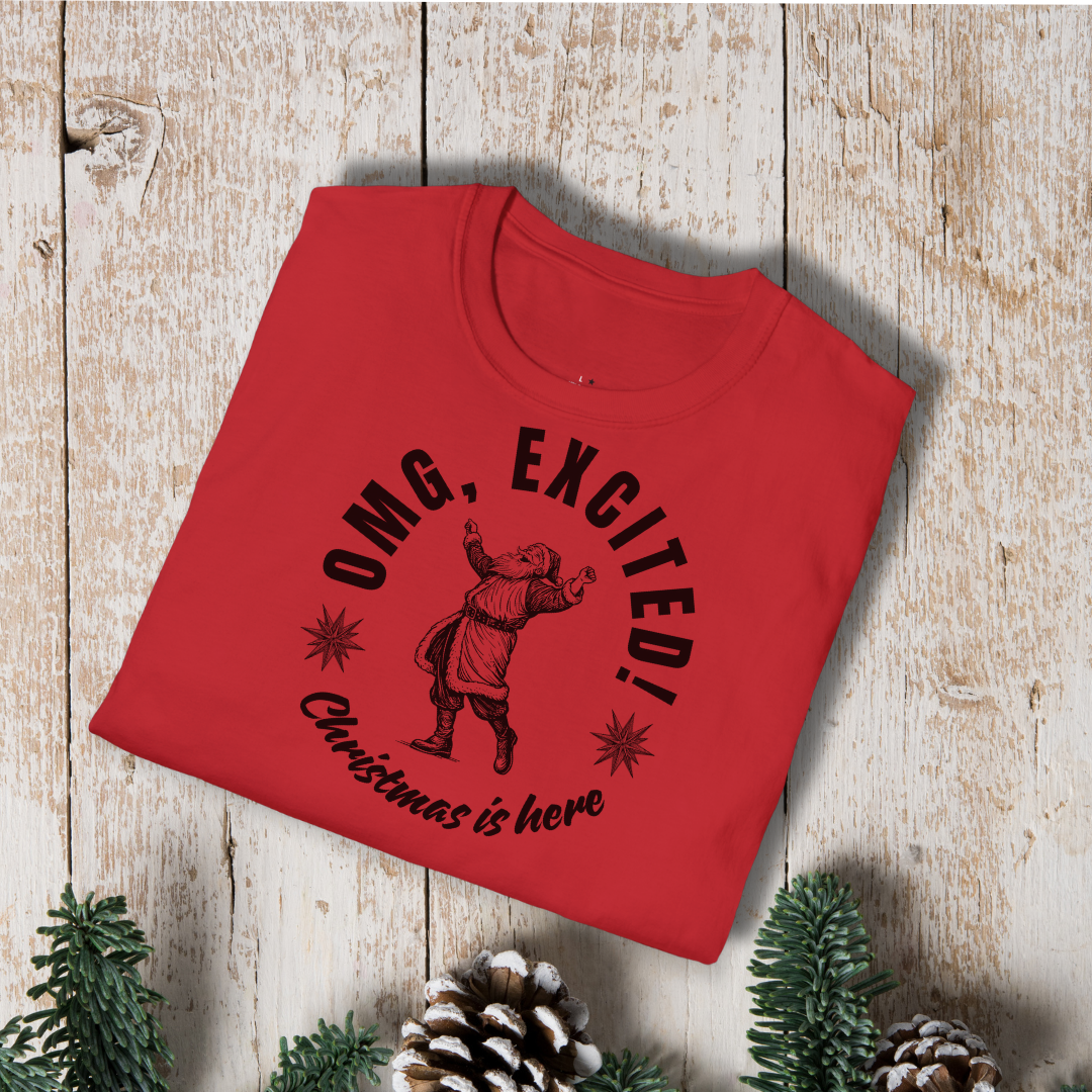 OMG Excited Christmas Is Here T-Shirt